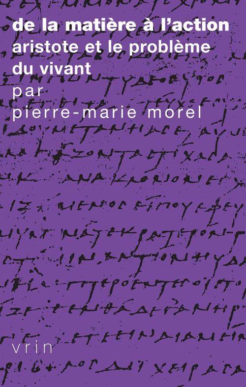 Couverture ebook de De la matière à l´action, de Pierre-Marie Morel
