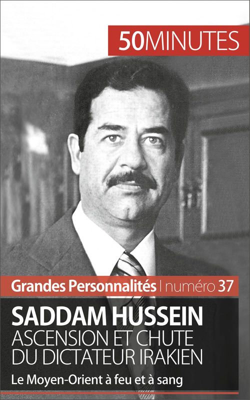 Couverture ebook de Saddam Hussein, de Mylène Théliol