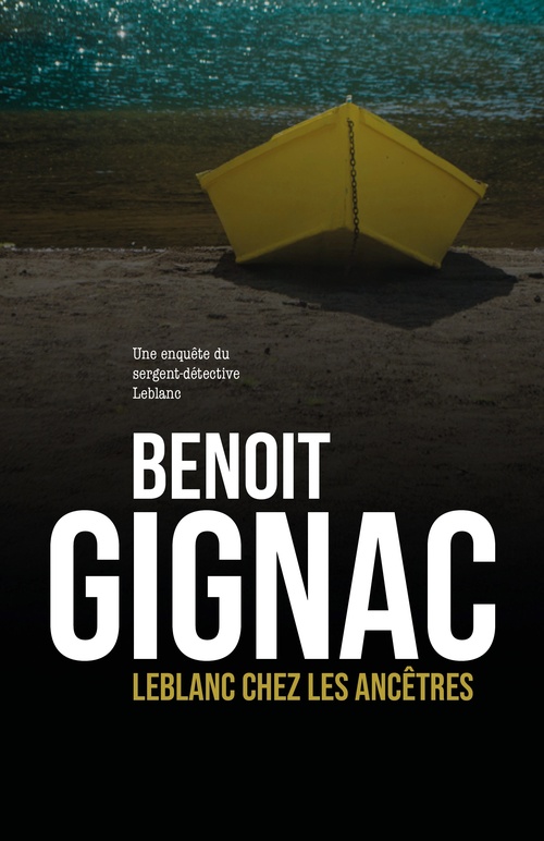 Couverture ebook de Leblanc chez les ancêtres, de Benoit Gignac