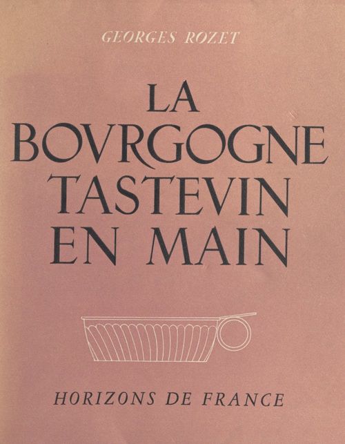 Couverture ebook de La Bourgogne, de Georges Rozet