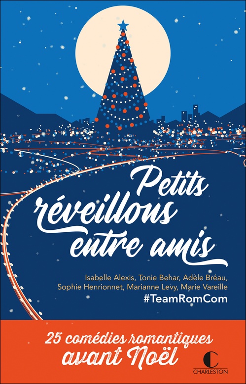 ebook cover of Petits réveillons entre amis, by Isabelle Alexis, Tonie Behar, Adèle Bréau