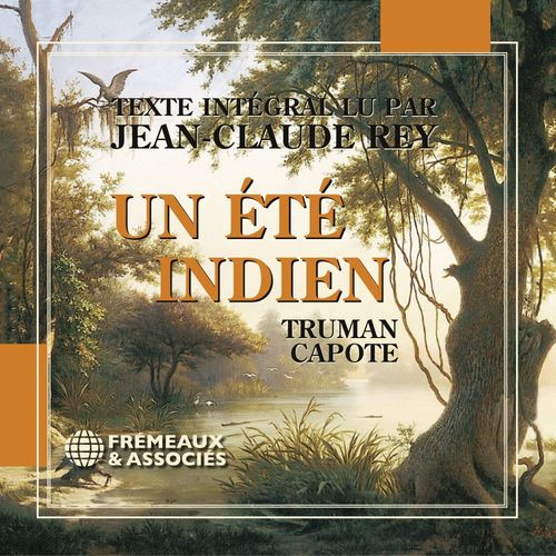 audiobook cover of Un été indien, by Truman Capote