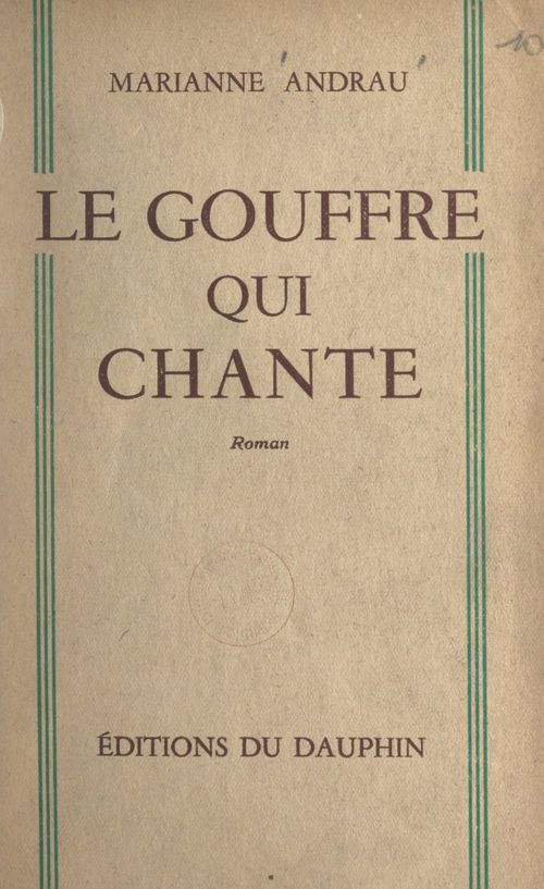 ebook cover of Le gouffre qui chante, by Marianne Andrau