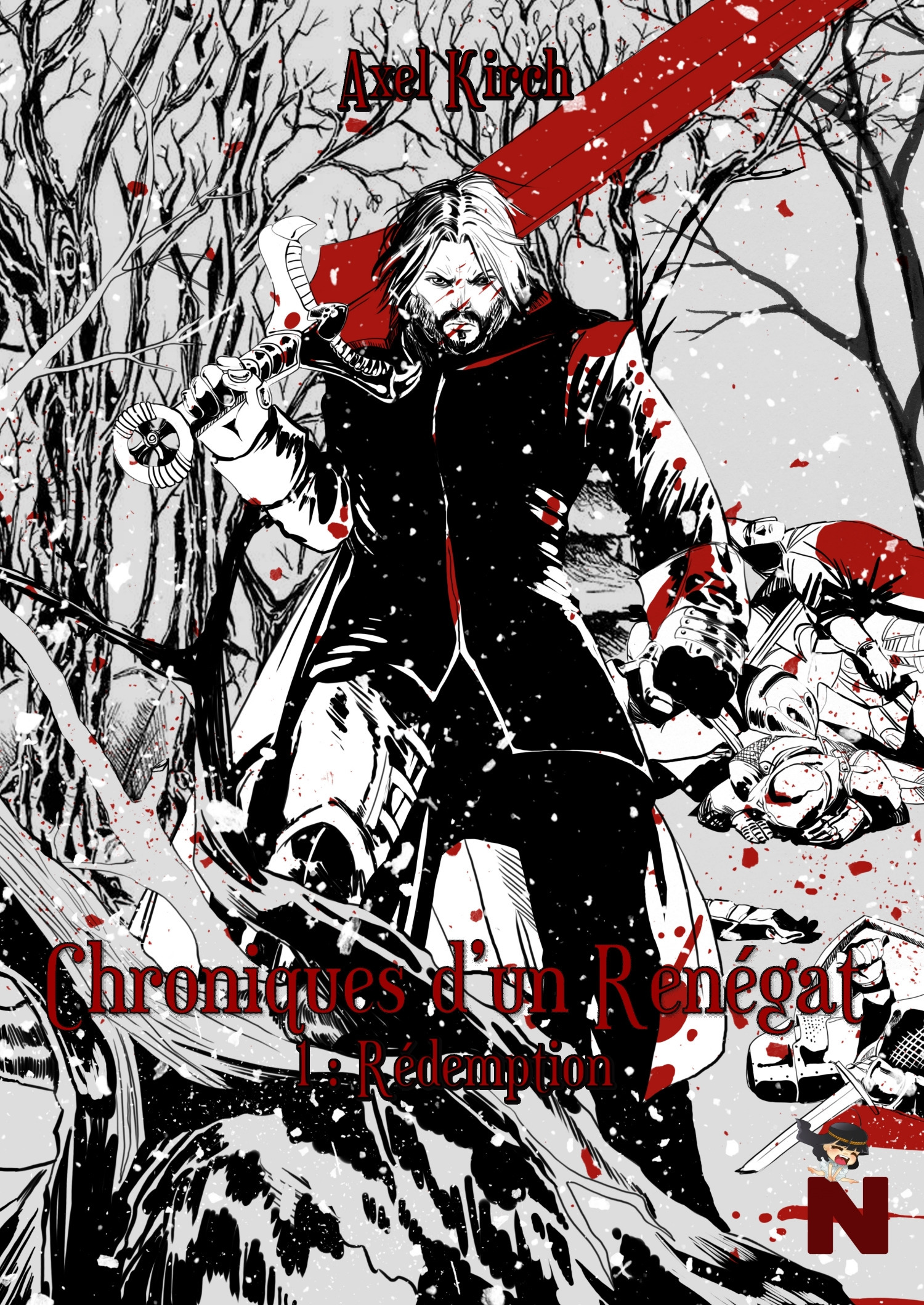 ebook cover of Chroniques d'un renégat, by Axel Kirch