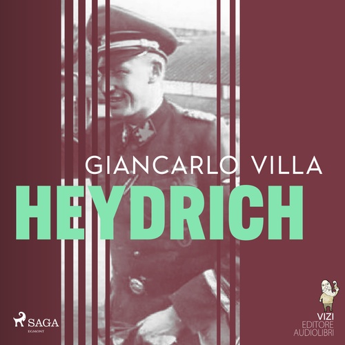 audiobook cover of Heydrich, by Giancarlo Villa