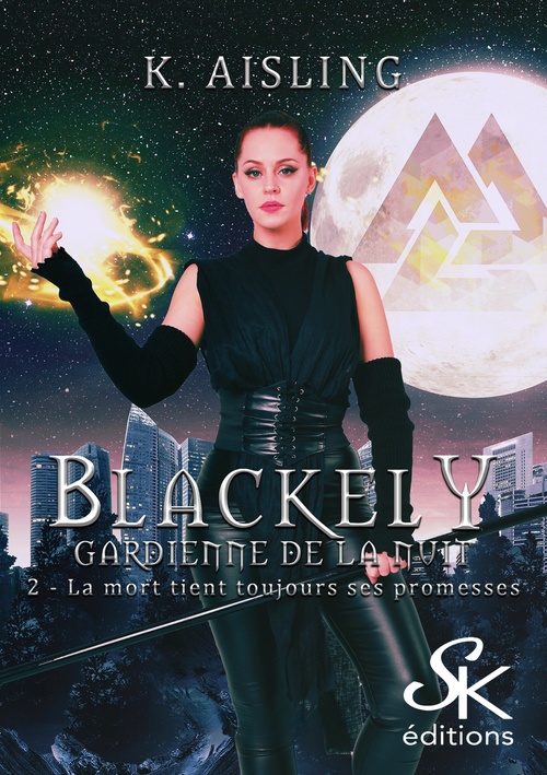 ebook cover of Blackely, gardienne de la nuit 2, by Aisling K.