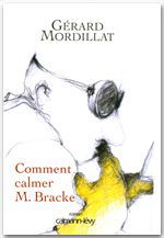 Couverture ebook de Comment calmer M. Bracke, de Gérard Mordillat