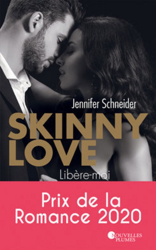 ebook cover of Skinny Love - Libère-moi, by Jennifer Schneider