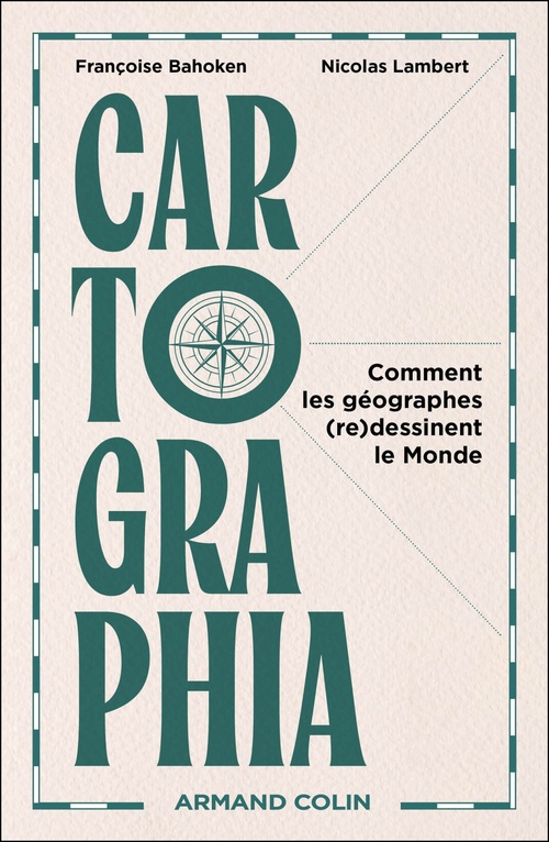 Couverture ebook de Cartographia, de Nicolas Lambert, Françoise Bahoken
