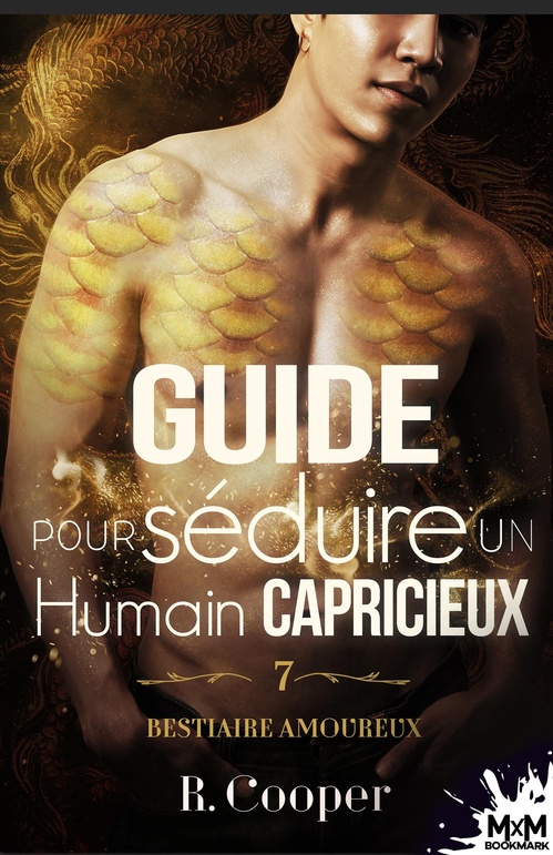 Couverture ebook de Guide pour séduire un humain capricieux, de R. Cooper