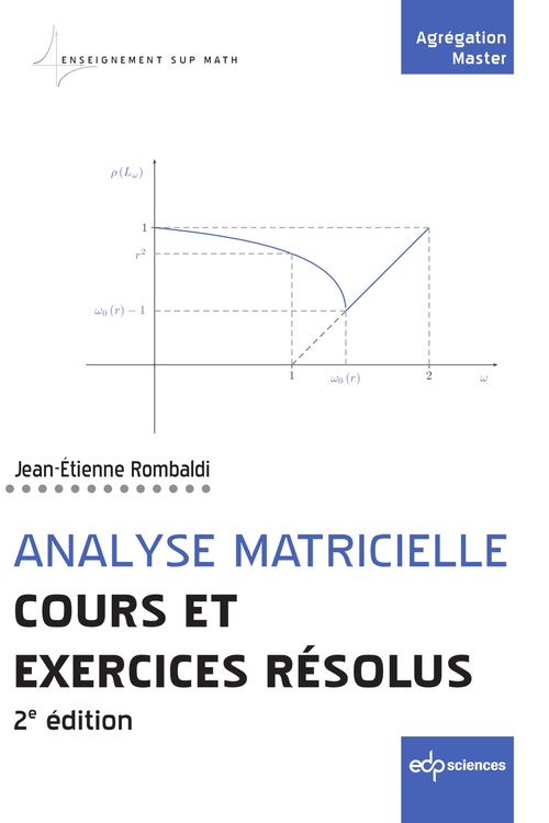 Couverture ebook de Analyse matricielle - Cours et exercices résolus, de Jean-Etienne Rombaldi
