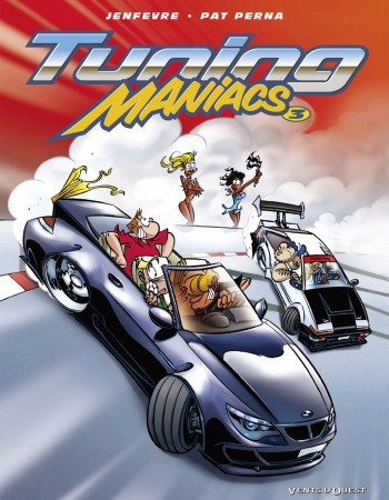 ebook cover of Tuning Maniacs - Tome 03, by Henri Jenfèvre