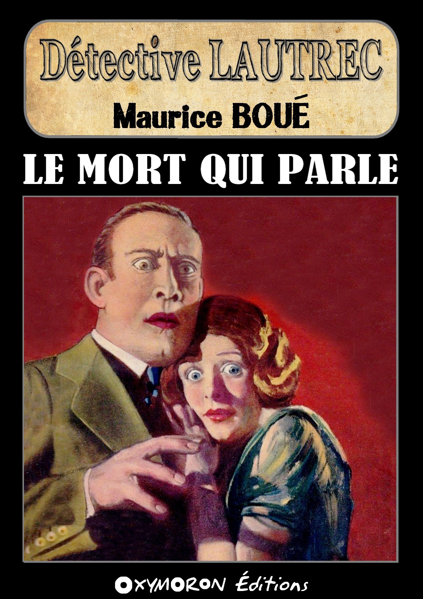 ebook cover of Le mort qui parle, by Maurice Boue