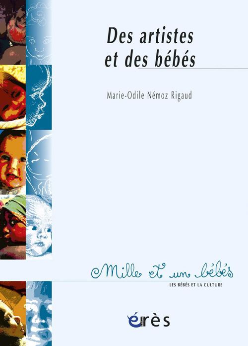 Couverture ebook de Des Artistes et des bébés - 1001 bb n°62, de Nemoz Rigaud M-O.