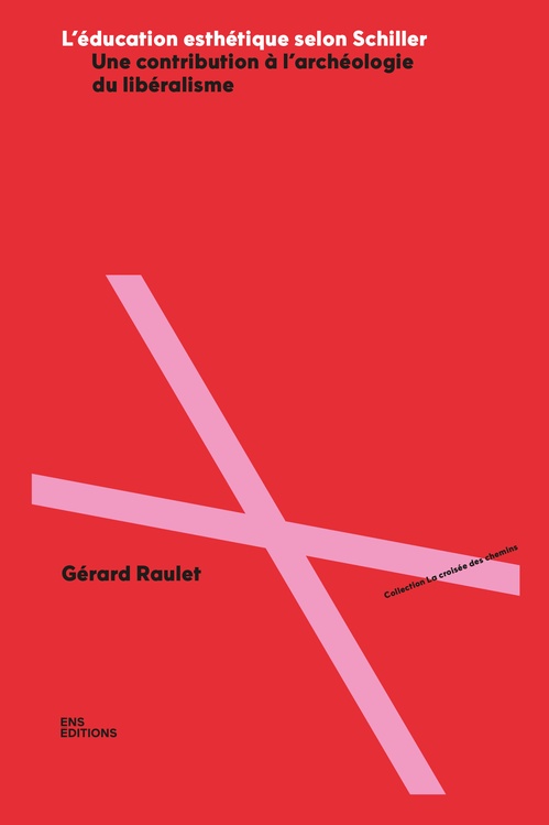 ebook cover of L'éducation esthétique selon Schiller, by Gérard Raulet