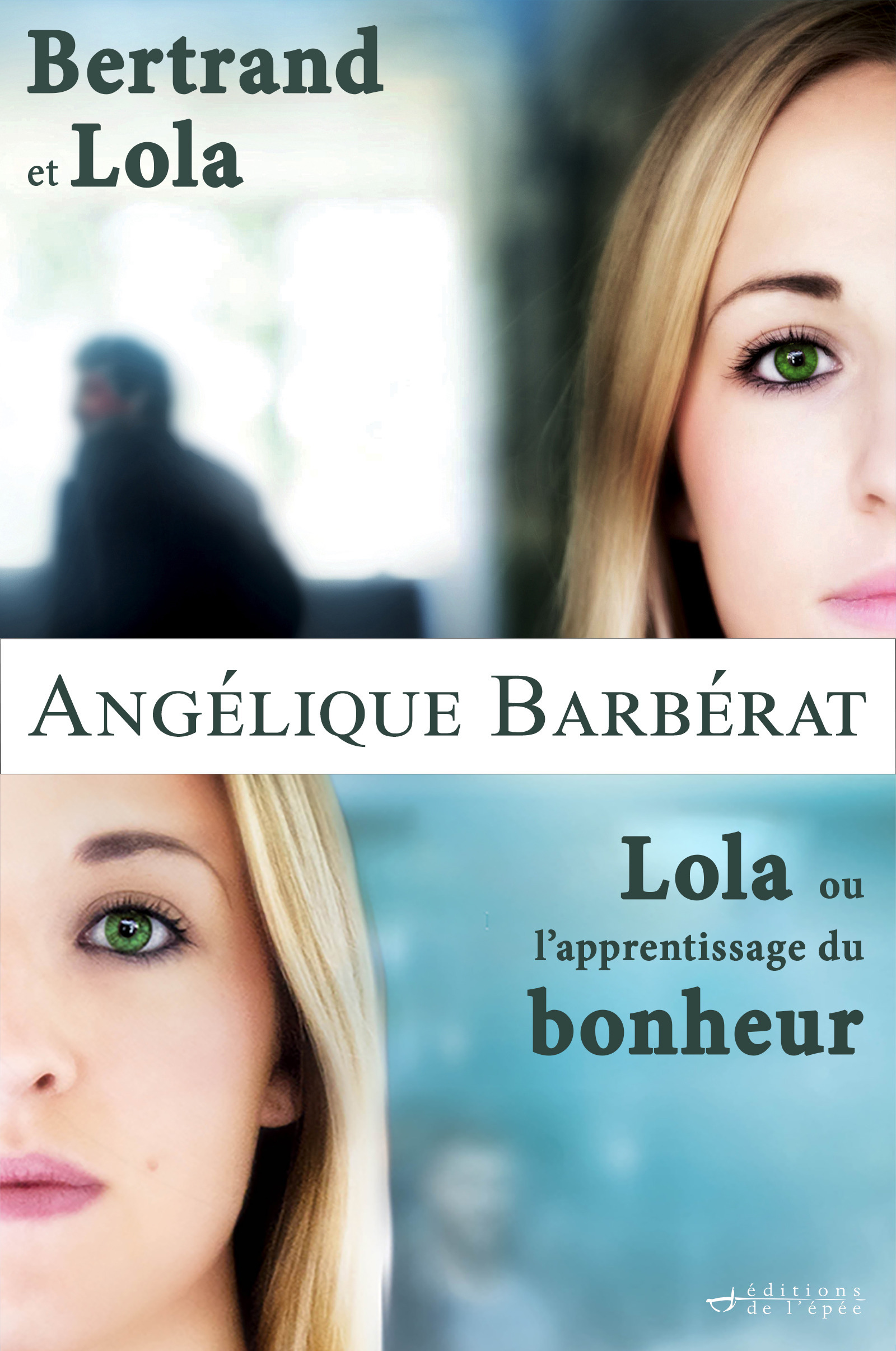 ebook cover of Coffret Bertrand et Lola - Lola ou l'apprentissage du bonheur, by Angélique Barbérat