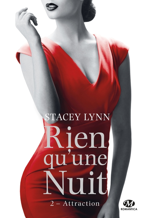 Couverture ebook de Rien qu'une nuit , T2 : Attraction (édition Canada), de Stacey Lynn