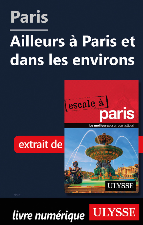 ebook cover of Paris - Ailleurs à Paris et dans les environs, by Yan Rioux