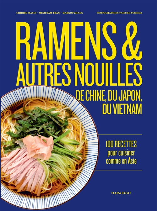 Couverture ebook de Ramens et autres nouilles, de Chihiro Masui, Margot ZHANG, Minh-Tâm Tran
