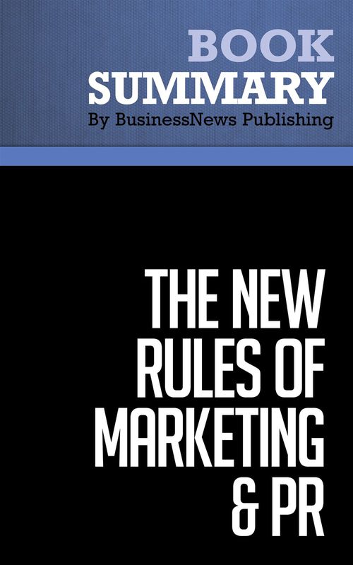 ebook cover of Summary: The New Rules of Marketing & PR, by Businessnews Publishing