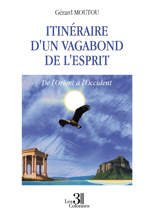 ebook cover of Itinéraire d'un vagabond de l'esprit, by Gérard Moutou