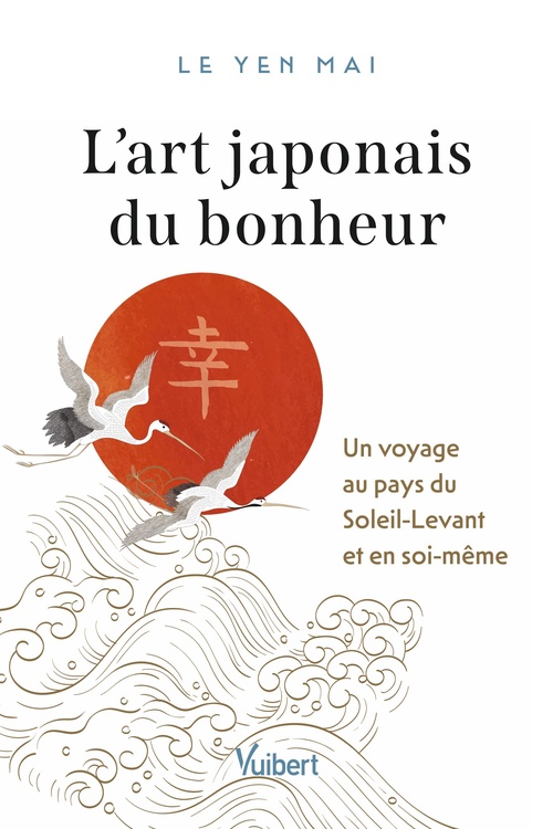 Couverture ebook de L´art japonais du bonheur, de Le Yen Mai
