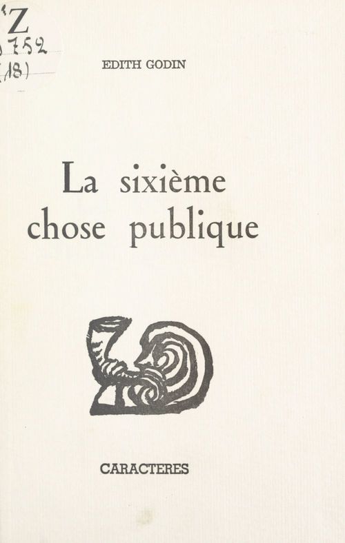 ebook cover of La sixième chose publique, by Edith Godin