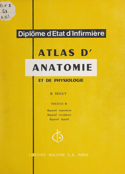 Couverture ebook de Atlas d'anatomie et de physiologie, de Bernard Seguy