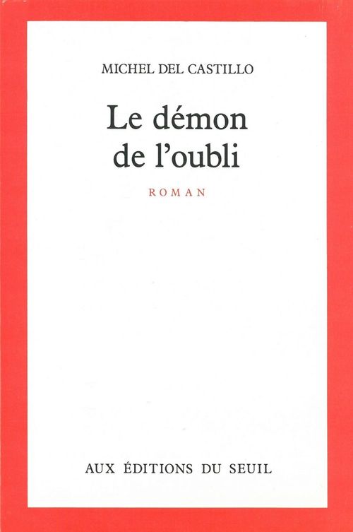 Couverture ebook de Le Démon de l'oubli, de Del Castillo Michel