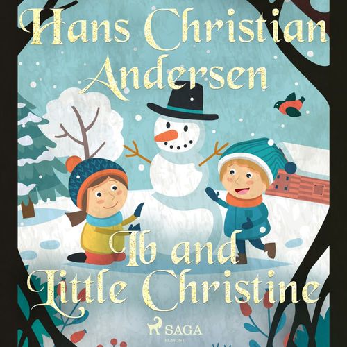 Couverture audiobook de Ib and Little Christine, de Hans Christian Andersen
