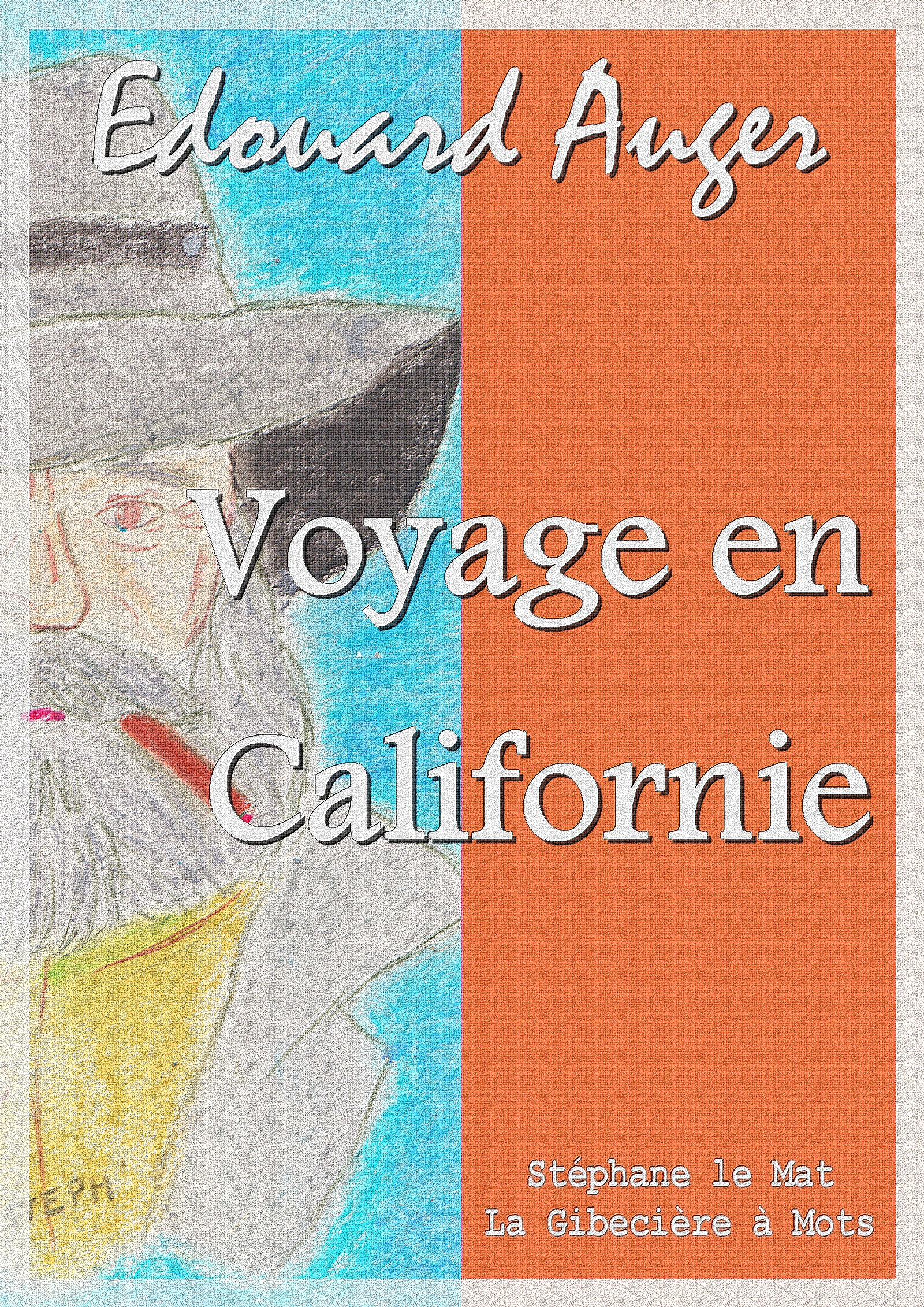 ebook cover of Voyage en Californie, by Edouard Auger