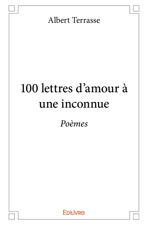 ebook cover of 100 lettres d'amour à une inconnue, by Pascal Lagrange