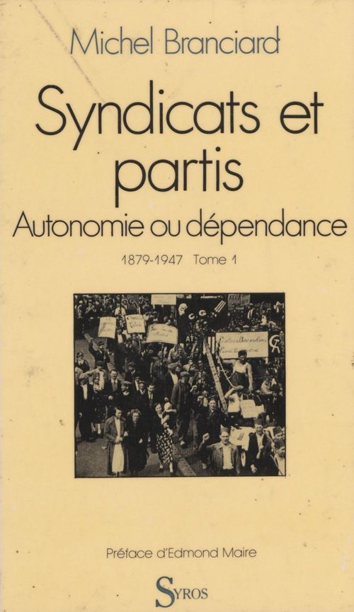 Couverture ebook de Syndicats et partis (1), de Branciard