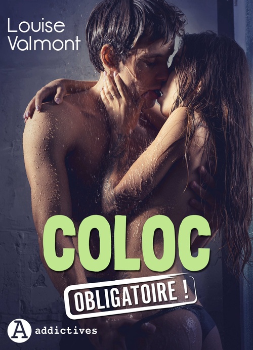 Couverture ebook de Coloc obligatoire !, de Louise Valmont