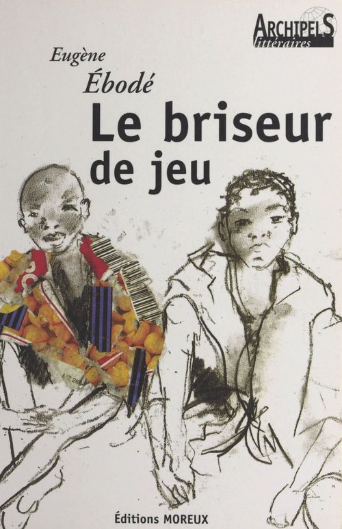 ebook cover of Le briseur de jeu, by Eugène Ebodé