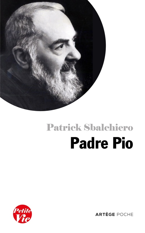 ebook cover of Petite vie de Padre Pio, by Patrick Sbalchiero