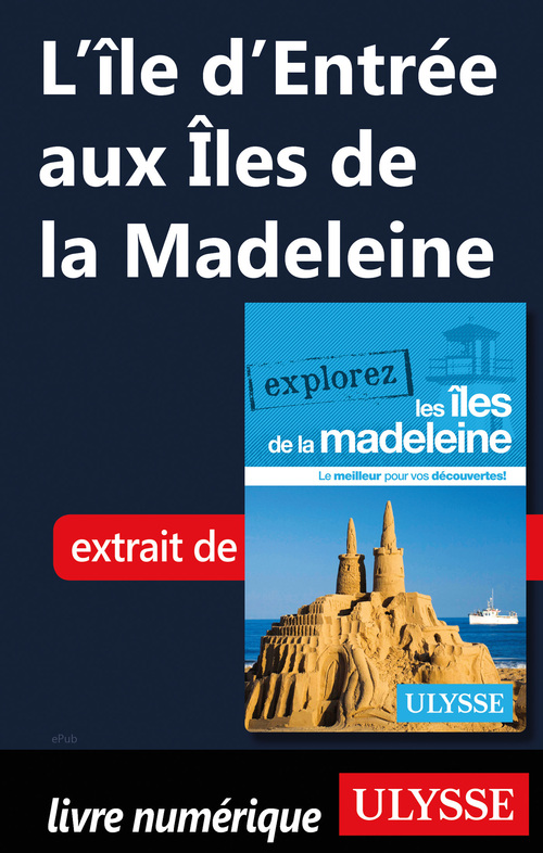 ebook cover of L'île d'entrée aux Iles de la Madeleine, by Jean-Hugues Robert