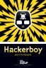 Couverture ebook de Hackerboy, de Julie Champagne
