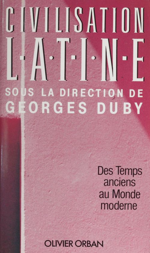 Couverture ebook de Civilisation latine, de Georges Duby