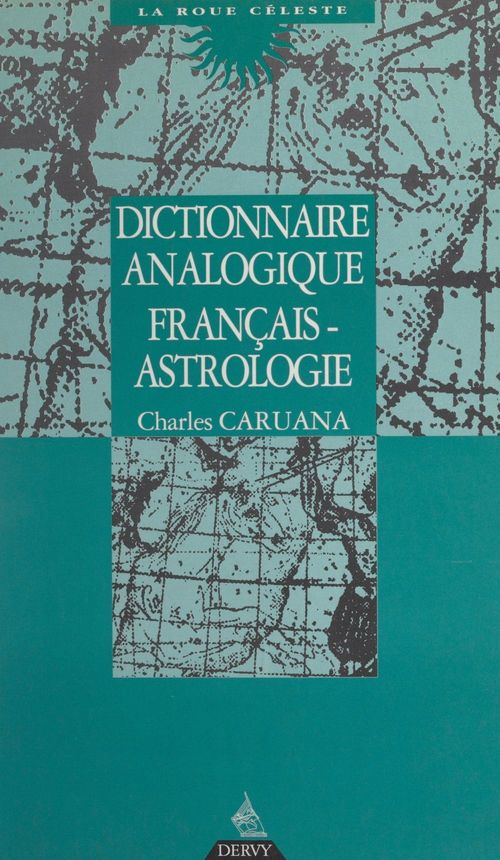 ebook cover of Dictionnaire analogique français-astrologie, by Charles Caruana