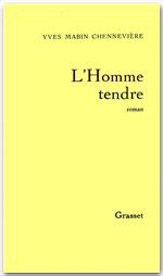 ebook cover of L'homme tendre, by Yves Mabin-Chennevière
