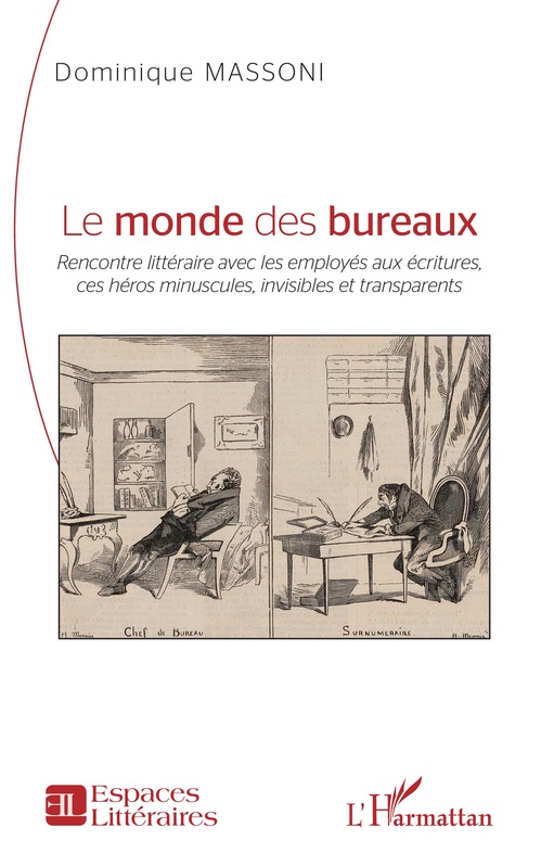Couverture ebook de Le monde des bureaux, de Dominique Massoni