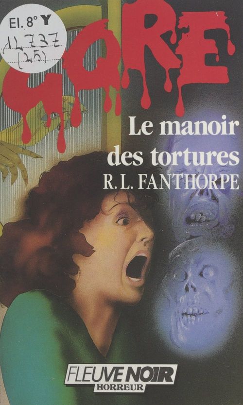 Couverture ebook de Le manoir des tortures, de R. L. Fanthorpe