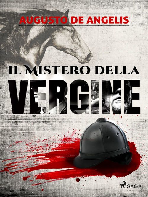 Couverture ebook de Il mistero della Vergine, de Augusto  De Angelis