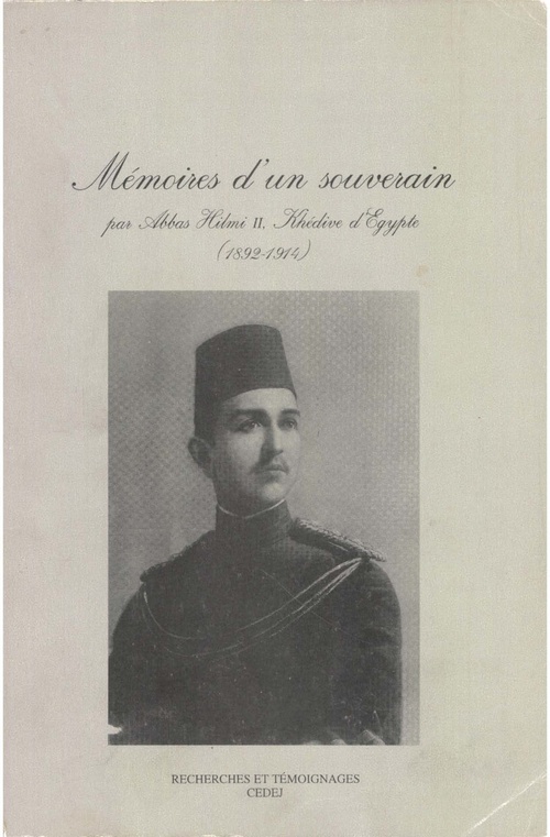 ebook cover of Mémoires d´un souverain, par Abbas Hilmi II, Khédive d´Égypte (1892-1914), by Abbas Hilmi Ii