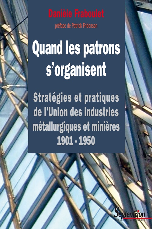 Couverture ebook de Quand les patrons s´organisent, de Pu Septentrion