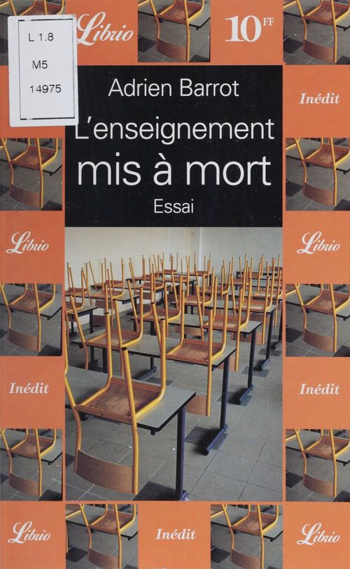 Couverture ebook de L'Enseignement mis à mort, de Adrien Barrot
