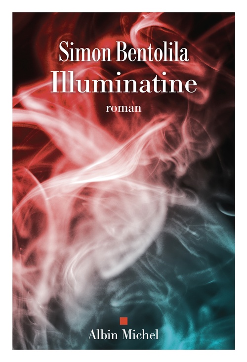 Couverture ebook de Illuminatine, de Simon Bentolila