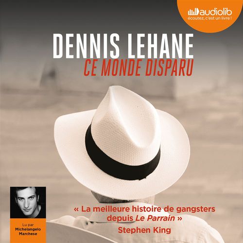 Couverture audiobook de Ce monde disparu, de Dennis Lehane