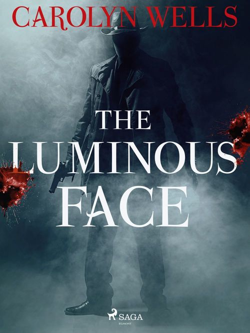 Couverture ebook de The Luminous Face, de Carolyn Wells